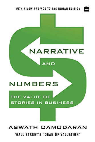 Narrative and Numbers: The Value of Stories in Business von HarperCollins India